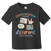 Communication Looks Different For Everyone Autism Awareness Toddler T-Shirt