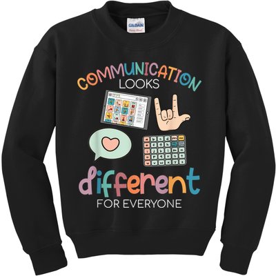 Communication Looks Different For Everyone Autism Awareness Kids Sweatshirt