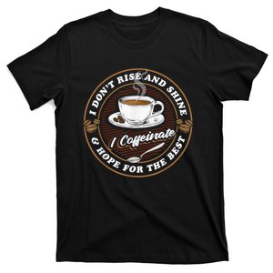 Coffee Lover Drinker Caffeine Morning Espresso Coffee T-Shirt