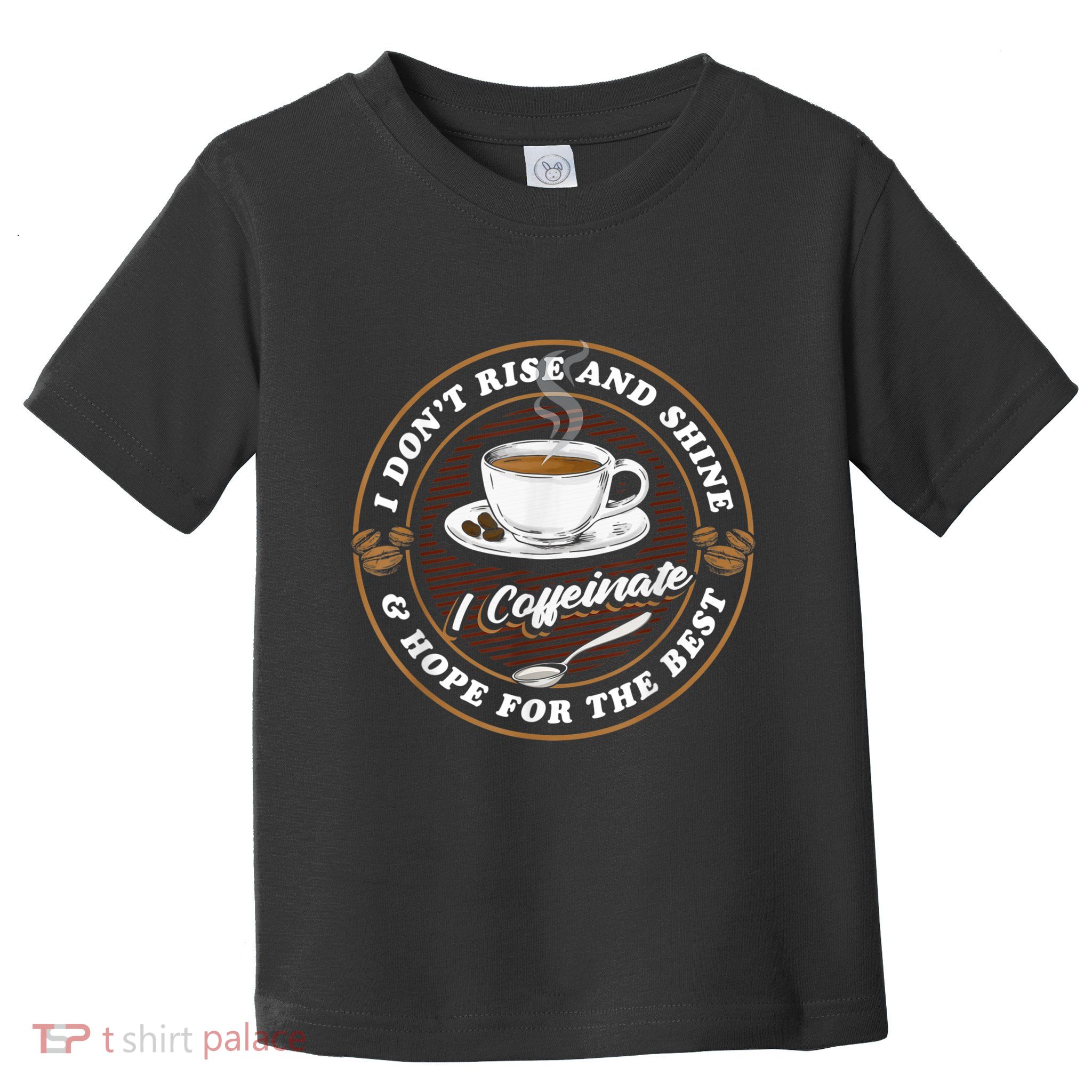 Coffee Lover Drinker Caffeine Morning Espresso Coffee Toddler T-Shirt
