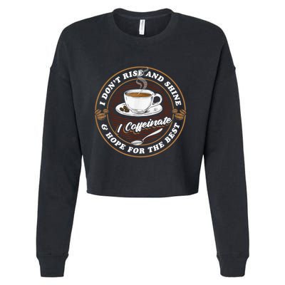 Coffee Lover Drinker Caffeine Morning Espresso Coffee Cropped Pullover Crew