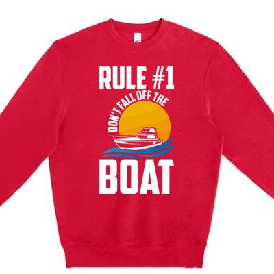 Cruise Lovers Dont Fall Off The Boat Cruise Vacation Cruise Gift Premium Crewneck Sweatshirt