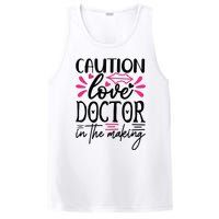 Caution Love Doctor In The Making PosiCharge Competitor Tank