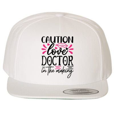 Caution Love Doctor In The Making Wool Snapback Cap