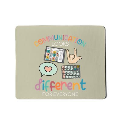Communication Looks Different For Everyone Autism Awareness Mousepad