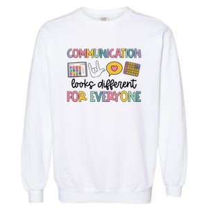 Communication Looks Different For Everyone Speech Therapy Garment-Dyed Sweatshirt