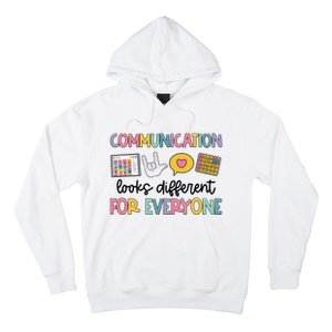 Communication Looks Different For Everyone Speech Therapy Hoodie