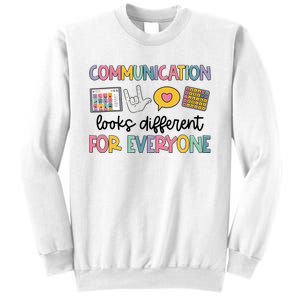 Communication Looks Different For Everyone Speech Therapy Sweatshirt