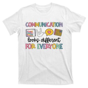 Communication Looks Different For Everyone Speech Therapy T-Shirt