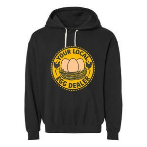 Chicken Local Egg Dealer Funny Egg Supplier Support Chicken Garment-Dyed Fleece Hoodie