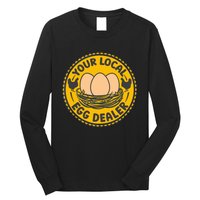 Chicken Local Egg Dealer Funny Egg Supplier Support Chicken Long Sleeve Shirt