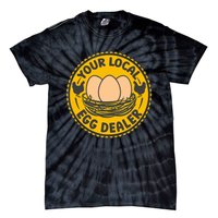 Chicken Local Egg Dealer Funny Egg Supplier Support Chicken Tie-Dye T-Shirt