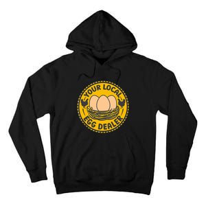 Chicken Local Egg Dealer Funny Egg Supplier Support Chicken Tall Hoodie