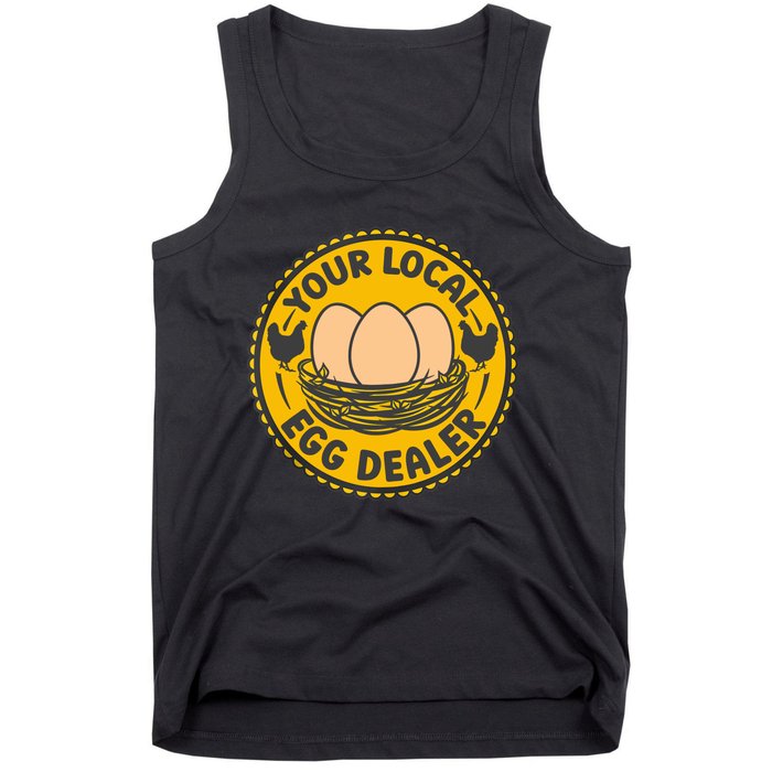 Chicken Local Egg Dealer Funny Egg Supplier Support Chicken Tank Top