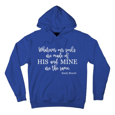 Classic Literature Emily Bronte Book Quote For Her Gift Hoodie