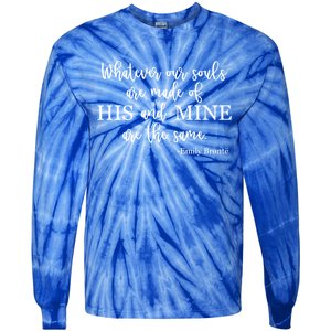 Classic Literature Emily Bronte Book Quote For Her Gift Tie-Dye Long Sleeve Shirt