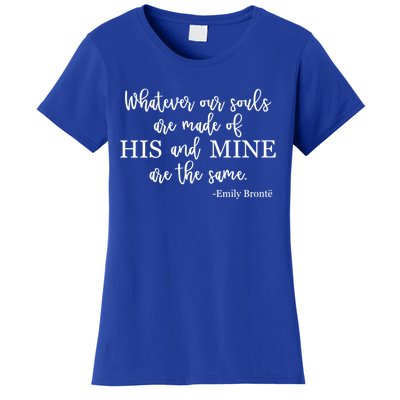 Classic Literature Emily Bronte Book Quote For Her Gift Women's T-Shirt