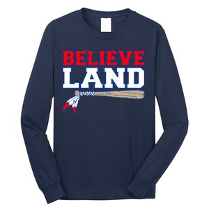 Cleveland Believe Land Baseball Bat Long Sleeve Shirt