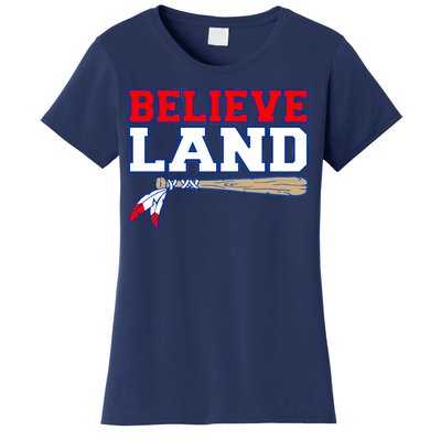 Cleveland Believe Land Baseball Bat Women's T-Shirt