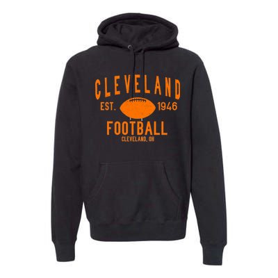 Cleveland OH Football Est. 1946 Premium Hoodie