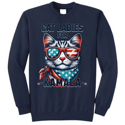 Cat Ladies For Kamala Funny Cat 2024 President 2024 Election Kamalaharris Tall Sweatshirt