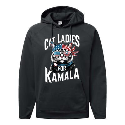 Cat Ladies For Kamala 2024 President Kamalaharris Performance Fleece Hoodie