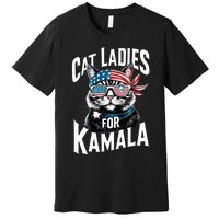 Cat Ladies For Kamala 2024 President Kamalaharris Premium T-Shirt