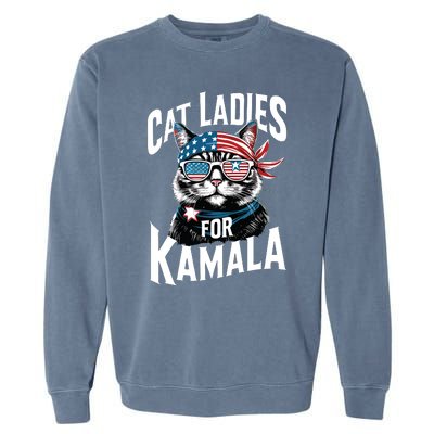 Cat Ladies For Kamala 2024 President Kamalaharris Garment-Dyed Sweatshirt