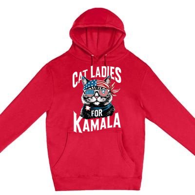 Cat Ladies For Kamala 2024 President Kamalaharris Premium Pullover Hoodie