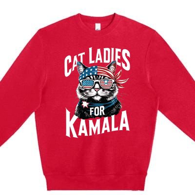 Cat Ladies For Kamala 2024 President Kamalaharris Premium Crewneck Sweatshirt