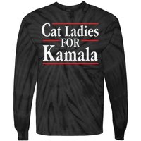 Cat Ladies For Kamala Childless Cat Lady Tie-Dye Long Sleeve Shirt