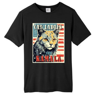 Cat Ladies For Kamala Funny Cat 2024 President Kamalaharris Tall Fusion ChromaSoft Performance T-Shirt