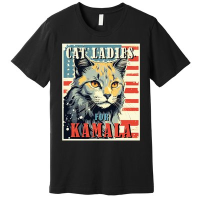 Cat Ladies For Kamala Funny Cat 2024 President Kamalaharris Premium T-Shirt