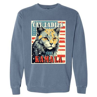 Cat Ladies For Kamala Funny Cat 2024 President Kamalaharris Garment-Dyed Sweatshirt