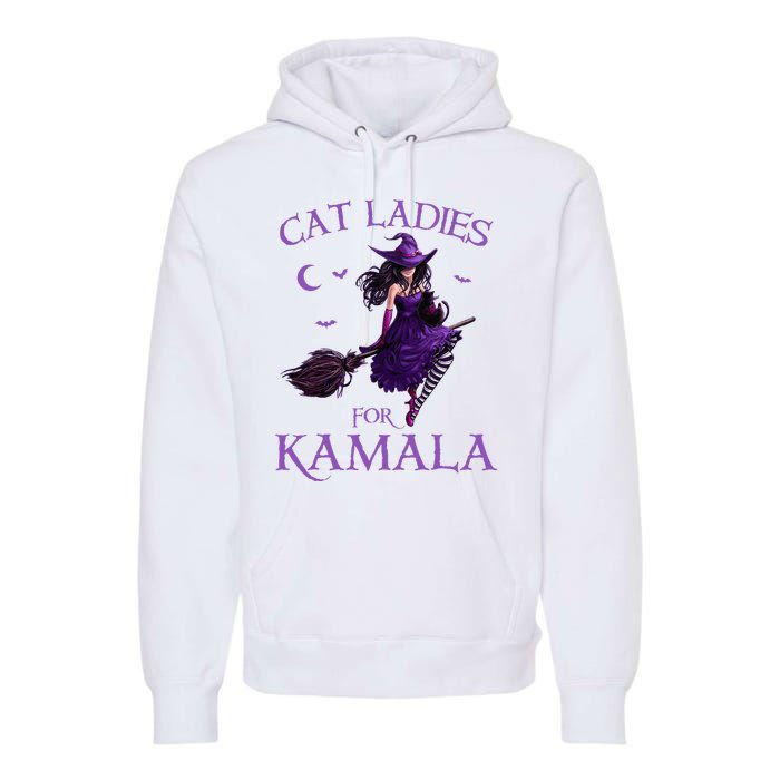 Cat Ladies For Kamala Harris 2024 Witches Harris Halloween Premium Hoodie