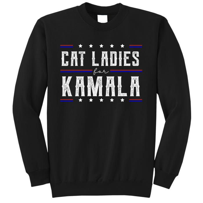 Cat Ladies For Kamala 2024 Sweatshirt