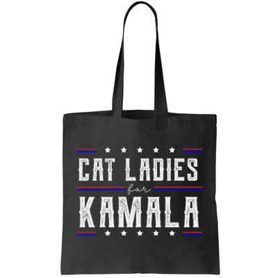 Cat Ladies For Kamala 2024 Tote Bag