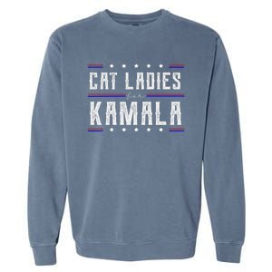 Cat Ladies For Kamala 2024 Garment-Dyed Sweatshirt