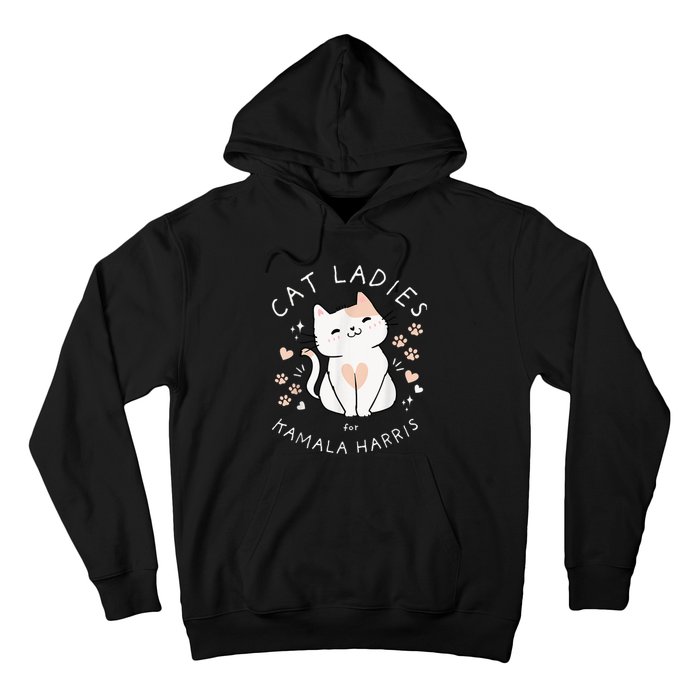 Cat Ladies For Kamala Harris Hoodie