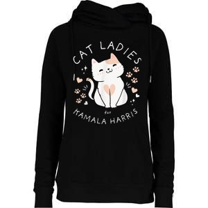 Cat Ladies For Kamala Harris Womens Funnel Neck Pullover Hood