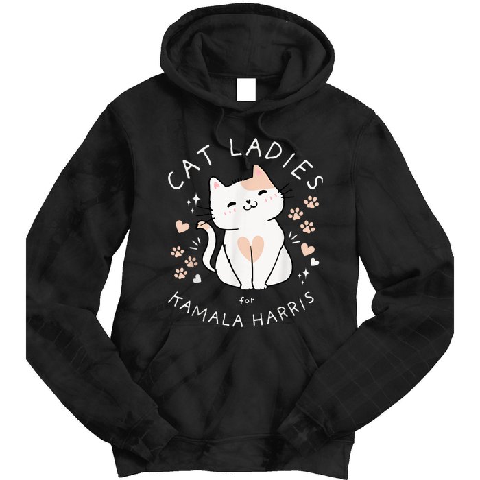 Cat Ladies For Kamala Harris Tie Dye Hoodie