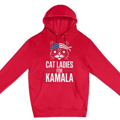 Cat Ladies For Kamala Funny Cat 2024 President Kamalaharris Premium Pullover Hoodie