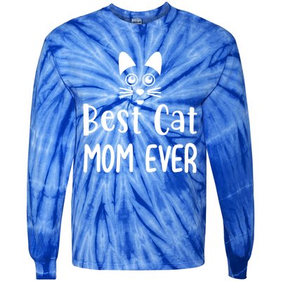 Cat Lover Funny Gift Best Cat Mom Ever Gift Tie-Dye Long Sleeve Shirt