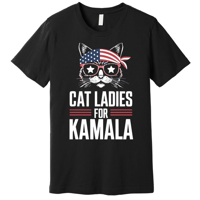 Cat Ladies For Kamala Funny Cat 2024 President Kamala Harris Premium T-Shirt