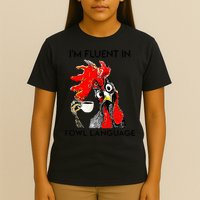 Chicken Lovers Fluent In Fowl Language T-Shirt