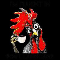 Chicken Lovers Fluent In Fowl Language Drawstring Bag