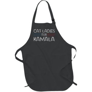 Cat Ladies For Kamala Funny Cat 2024 Lettering Positive Full-Length Apron With Pockets