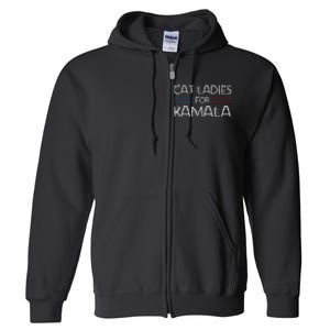 Cat Ladies For Kamala Funny Cat 2024 Lettering Positive Full Zip Hoodie