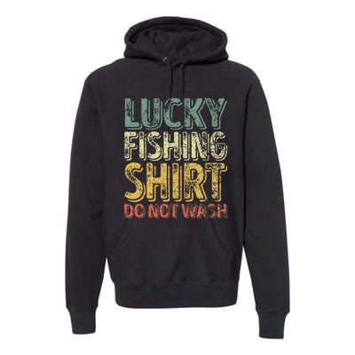 Cute Lucky Fishing Do Not Wash Fisherman Christmas Premium Hoodie