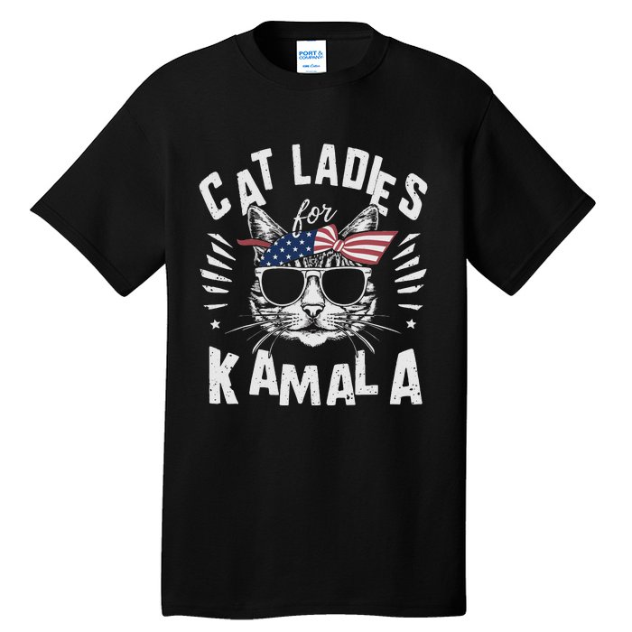 Cat Ladies For Kamala Harrison 2024 Tall T-Shirt